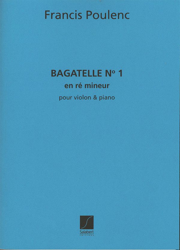 Bagatelle d-Moll Nr.1   für Violine und Klavier  
