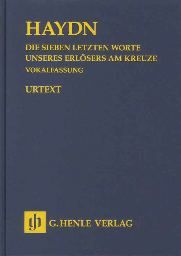 Die sieben letzten Worte unseres Erlösers  am Kreuze Hob.XX:2 (Vokalfassung)  Studienpartitur (geb)