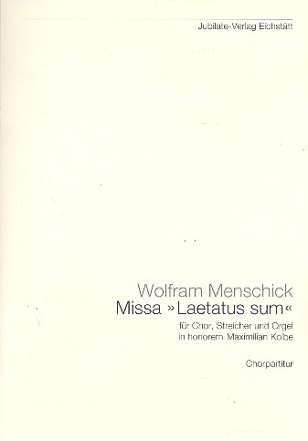 Missa Laetatus sum für gem Chor,  Streicher und Orgel  Chorpartitur