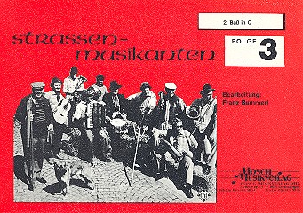 Strassenmusikanten Band 3:&nbsp;&nbsp;für Blasorchester&nbsp;&nbsp;Bass 2 in C