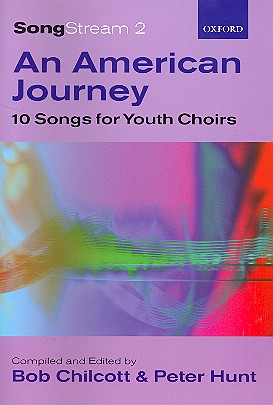 Songstream vol.2 - An American Journey&nbsp;&nbsp;for mixed youth chorus a cappella&nbsp;&nbsp;score