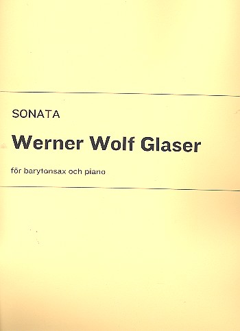 Sonata für Baritonsaxophon und Klavier  2 Spielpartituren  