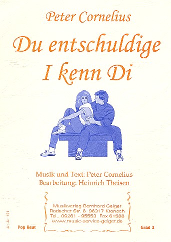 Du entschuldige i kenn di:  für Blasorchester  Direktion und Stimmen