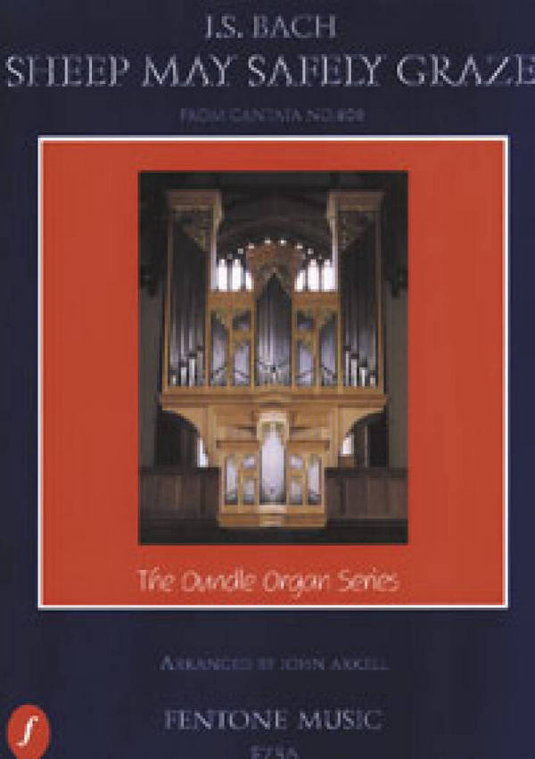 Sheep may safely graze from BWV208&nbsp;&nbsp;for organ&nbsp;&nbsp;