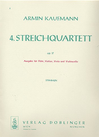 Streichquartett Nr.4 op.17  für Flöte und Streichtrio  Stimmen
