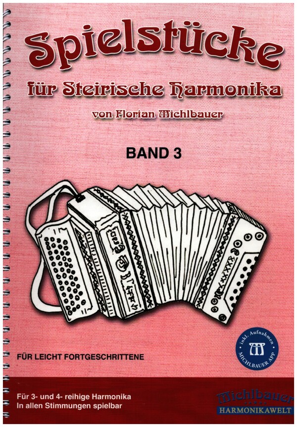 Spielstücke Band 3 (+App)  für Steirische Harmonika  