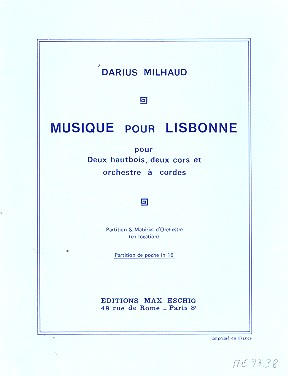 Musique pour Lisbonne pour 2 hautbois,&nbsp;&nbsp;2 cors et orchestre à cordes&nbsp;&nbsp;partition de poche