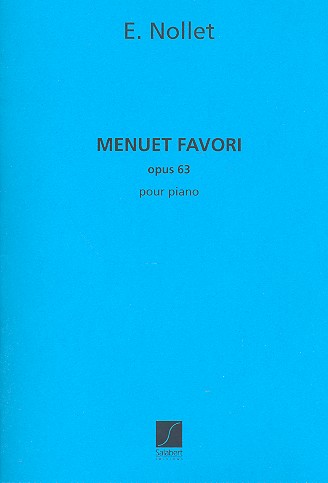 Menuet favori op.63 &nbsp;&nbsp;pour piano&nbsp;&nbsp;