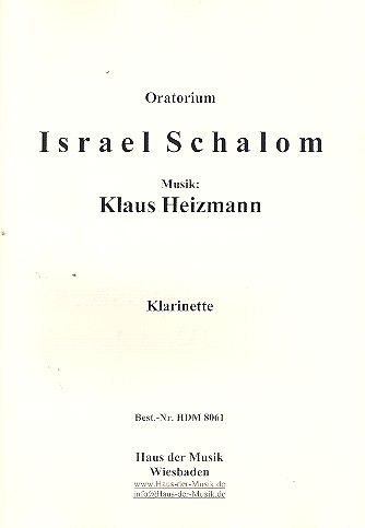 Israel Schalom für Soli, gem Chor,&nbsp;&nbsp;Sprecher und Orchester&nbsp;&nbsp;Klarinette in B