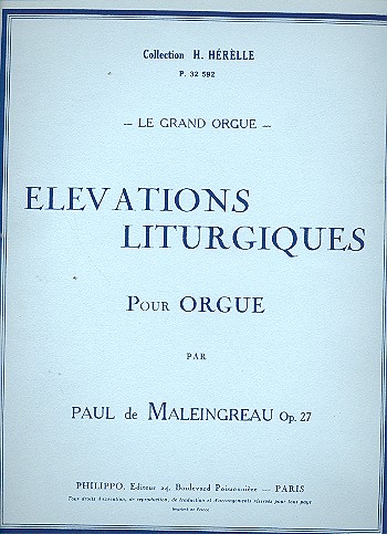 Elevations liturgiques op.27&nbsp;&nbsp;pour orgue&nbsp;&nbsp;