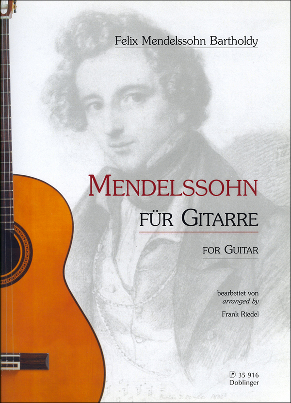 Mendelssohn&nbsp;&nbsp;für Gitarre&nbsp;&nbsp;