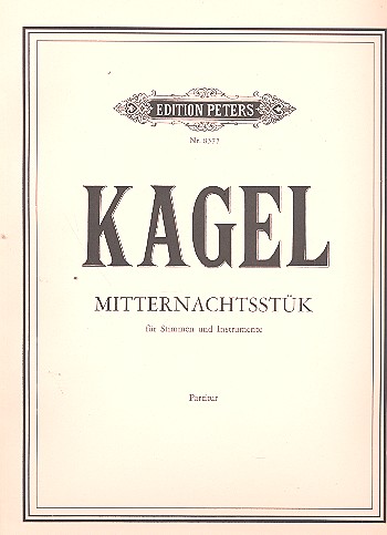 Mitternachtsstük&nbsp;&nbsp;für Stimmen und Instrumente&nbsp;&nbsp;Partitur