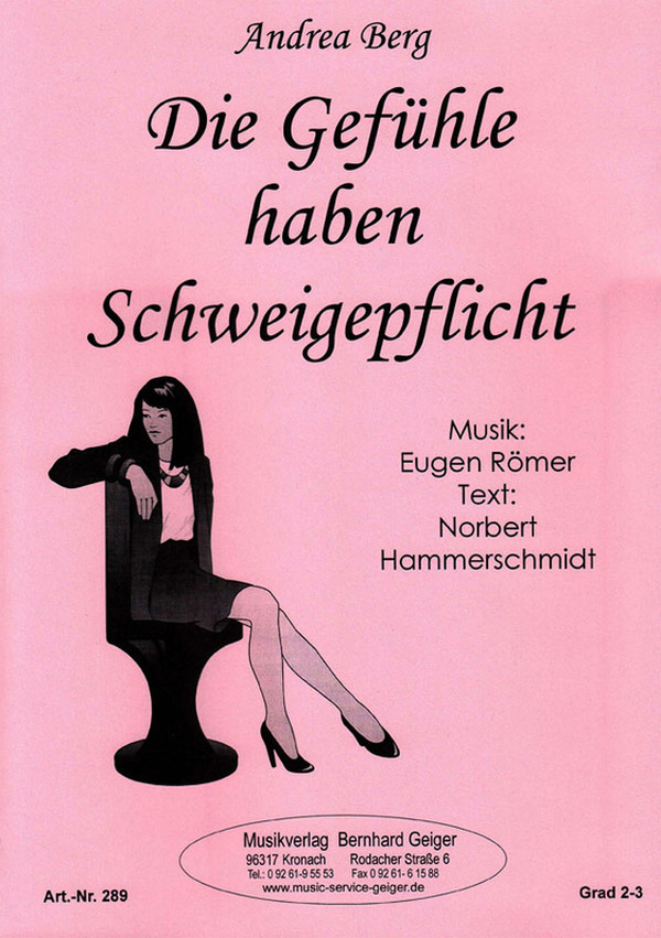 Die Gefühle haben Schweigepflicht:&nbsp;&nbsp;für Big Band&nbsp;&nbsp;Direktion und Stimmen