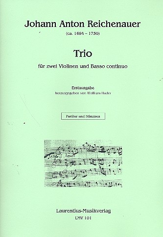 Trio D-Dur für 2 Violinen und Bc  (Cembalo nicht ausgesetzt)  Partitur und Stimmen