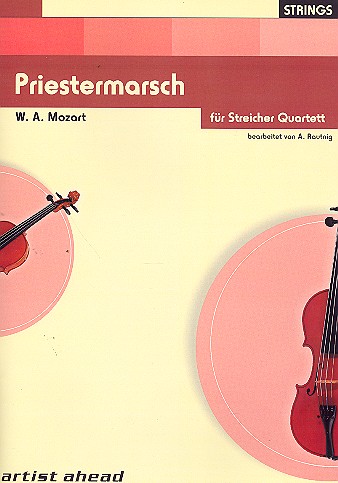 Priestermarsch aus 'Die Zauberflöte'  für Streichquartett  Partitur und Stimmen