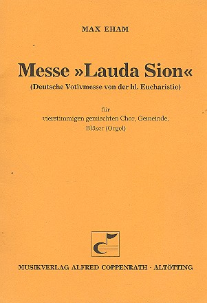Messe Lauda Sion für Chor,  Gemeinde und Bläser (Orgel)  Partitur