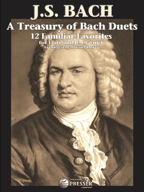 A Treasury of Bach Duets  12 familiar favorites for flute  and clarinet