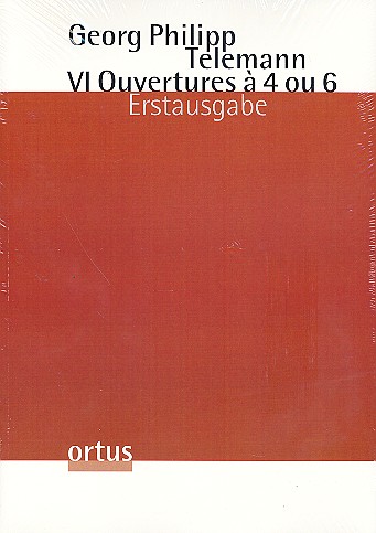 6 Ouvertures à 4 ou 6  TWV55  für 4-6 Instrumente  Partitur