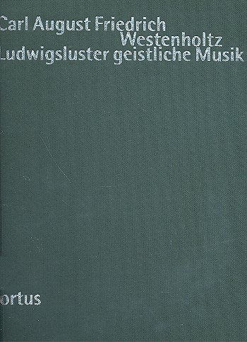 Ludwigsluster geistliche Musik für Soli,&nbsp;&nbsp;gem Chor und Orchester&nbsp;&nbsp;Partitur,  gebunden