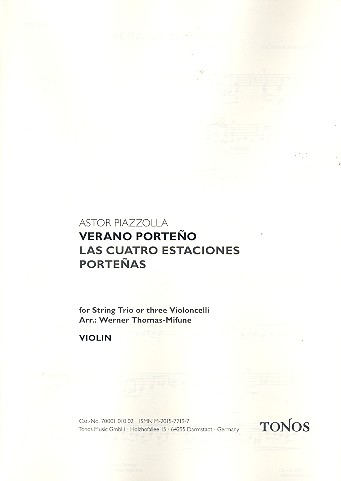 Verano Porteño&nbsp;&nbsp;für Violine, Viola und Violoncello (3 Violoncelli)&nbsp;&nbsp;Stimmen