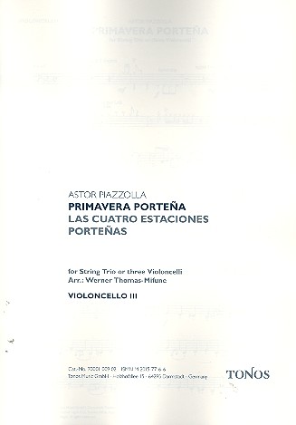 Primavera Porteña &nbsp;&nbsp;für Violine, Viola und Violoncello (3 Violoncelli)&nbsp;&nbsp;Stimmen