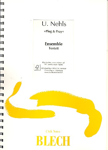 Plug and Pray für 10 Blechbläser&nbsp;&nbsp;Partitur und Stimmen&nbsp;&nbsp;