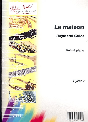 La Maison&nbsp;&nbsp;pour flute et piano&nbsp;&nbsp;