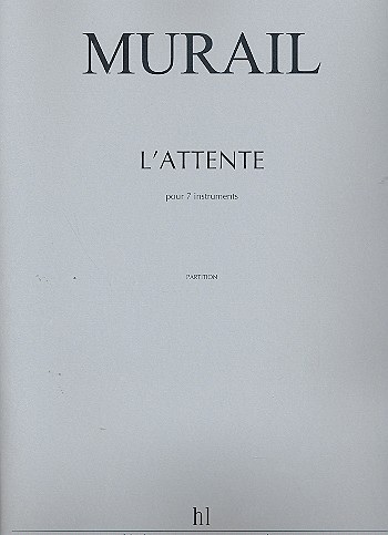 L'attente pour flute, clarinette, harpe,&nbsp;&nbsp;2 violons, alto et violoncelle&nbsp;&nbsp;partition