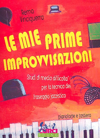 Le mie prime improvvisazioni&nbsp;&nbsp;per piano&nbsp;&nbsp;