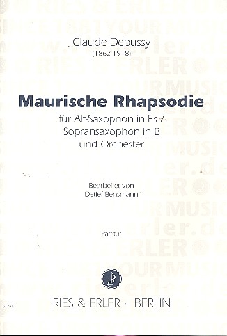 Maurische Rhapsodie für Altsaxophon  (Sopransaxophon) und Orchester  Partitur
