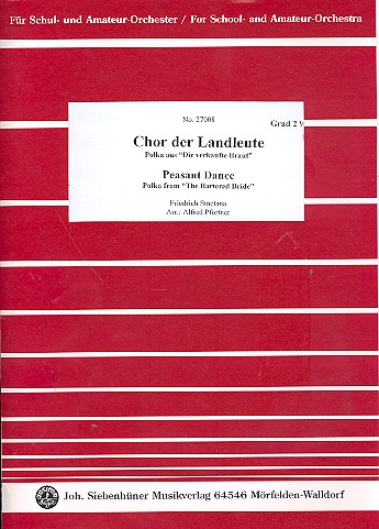 Chor der Landleute aus Die verkaufte Braut&nbsp;&nbsp;für Orchester&nbsp;&nbsp;Partitur und Stimmen