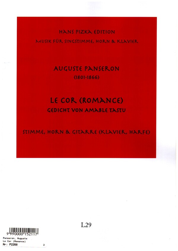 Le cor (Romance) für Gesang, Horn  und Gitarre (Klavier/Harfe)  2 Partituren und Hornstimme (dt/frz)