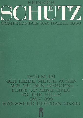 Ich hebe meine Augen auf zu den Bergen&nbsp;&nbsp;SWV399 für 3 Stimmen (Chor/ATB), 2 Instrumente&nbsp;&nbsp;und Bc,  Partitur (dt/en)