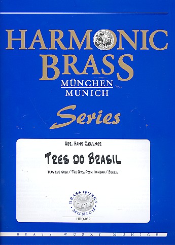 Tres do Brasil für 2 Trompeten, Horn,