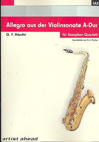 Allegro aus der Violinsonate A-Dur  für 4 Saxophone (SATB)  Partitur und Stimmen