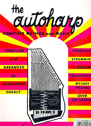 The Autoharp Complete Method&nbsp;&nbsp;and Music&nbsp;&nbsp;