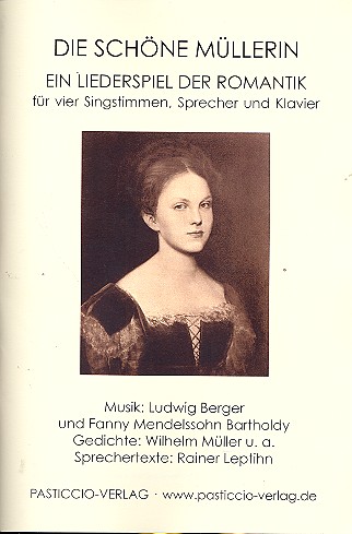 Die schöne Müllerin  für 4 Singstimmen, Sprecher und Klavier  Partitur