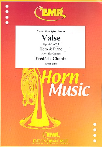 Valse op.64,1 für Horn und Klavier&nbsp;&nbsp;&nbsp;&nbsp;