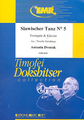 Slawischer Tanz Nr.5&nbsp;&nbsp;für Trompete und Klavier&nbsp;&nbsp;