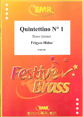 Quintettino Nr.1 für 2 Trompeten,  Horn in F, Posaune und Tuba  Partitur und Stimmen