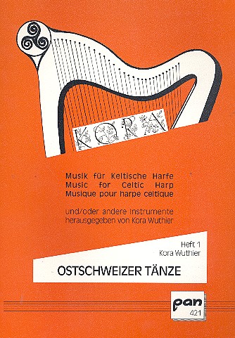 Ostschweizer Tänze für keltische Harfe&nbsp;&nbsp;&nbsp;&nbsp;