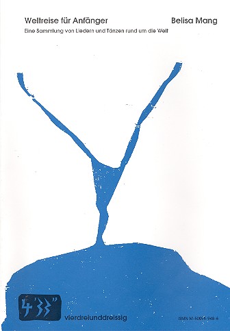 Weltreise für Anfänger &nbsp;&nbsp;für 1-3 Melodieinstrumente und Gitarre&nbsp;&nbsp;Partitur
