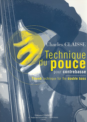 Technique du pouce pour contrebasse&nbsp;&nbsp;&nbsp;&nbsp;
