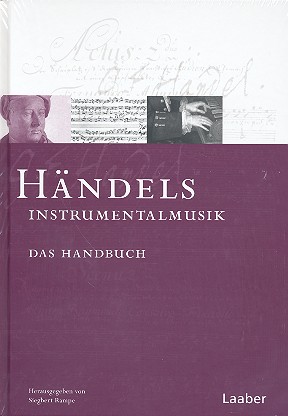 Händel-Handbuch Band 5  Händels Instrumentalmusik  