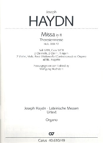 Theresienmesse B-Dur Hob.XXII:12&nbsp;&nbsp;für Soli, gem Chor und Orchester&nbsp;&nbsp;Orgel