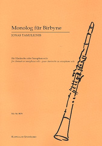 Monolog für Birbyne  für Klarinette (Saxophon) solo  