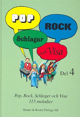 Pop Rock Schlager och Visa vol.4&nbsp;&nbsp;Liederbuch (schwed)&nbsp;&nbsp;
