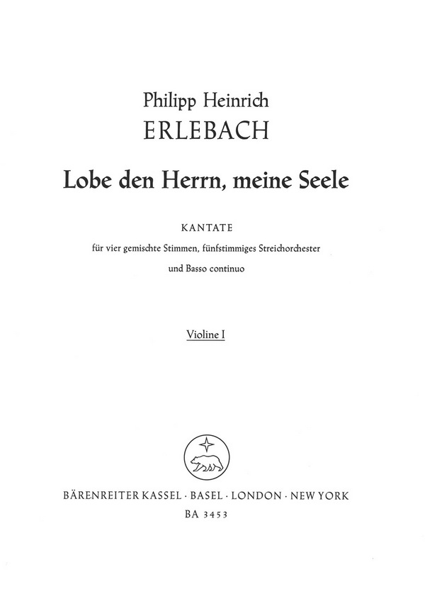 Lobe den Herrn meine Seele für  gem Chor, Streichorchester und Bc  Violine 1
