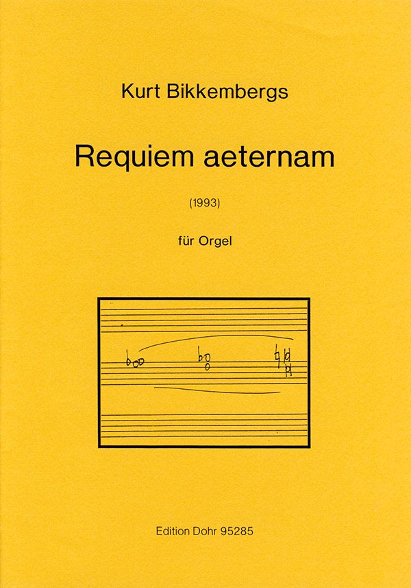 Requiem aeternam  für Orgel  