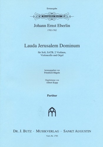 Lauda Jerusalem Dominum  für Soli, gem Chor, 2 Violinen, Violoncello und Orgel  Partitur